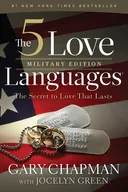 The 5 Love Languages Military Edition: The Secret to Love That Lasts