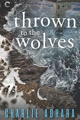 Thrown to the Wolves