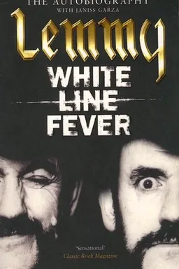 White Line Fever: The Autobiography