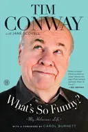 What's So Funny?: My Hilarious Life