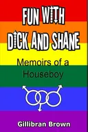 Fun With Dick and Shane