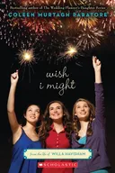 Wish I Might