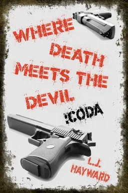 Where Death Meets the Devil: Coda