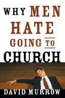 Why Men Don't Go to Church