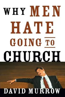Why Men Don't Go to Church