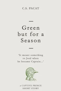 Green but for a Season
