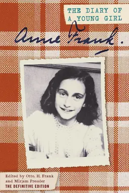Anne Frank: The Diary of a Young Girl By Anne Frank