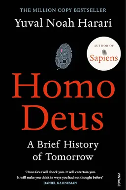 Homo Deus: A History of Tomorrow