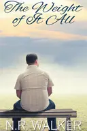 The Weight of It All
