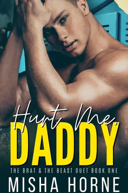 Hurt Me, Daddy