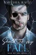 Should the Sky Fall