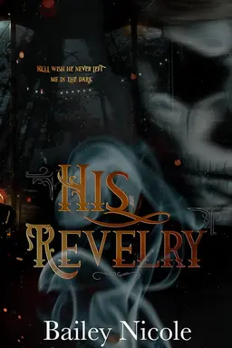 His Revelry
