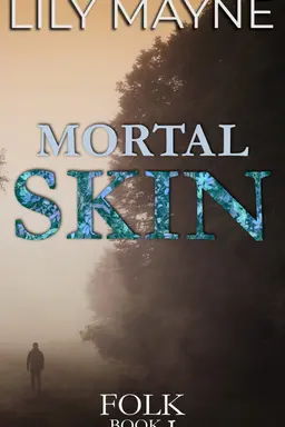 Mortal Skin