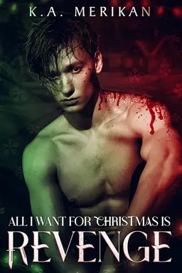 All I Want for Christmas Is Revenge