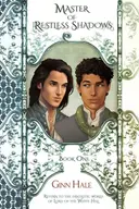 Master of Restless Shadows: Book One