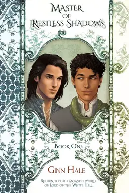 Master of Restless Shadows: Book One