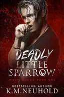 Deadly Little Sparrow