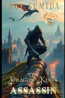 The Dragon King's Assassin