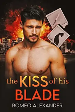 The Kiss of His Blade