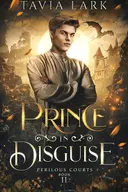 Prince in Disguise