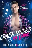 Crash-Landed in Love