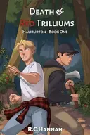Death & Red Trilliums: Haliburton - Book 1