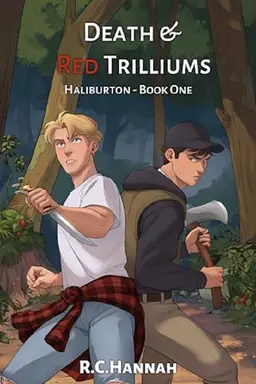 Death & Red Trilliums: Haliburton - Book 1