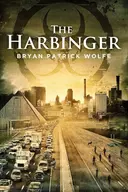 The Harbinger: Books 1 - 4