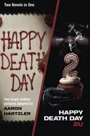 Happy Death Day & Happy Death Day 2U