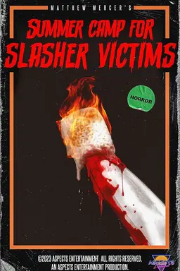 Summer Camp for Slasher Victims
