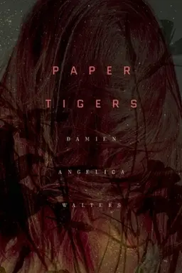 Paper Tigers