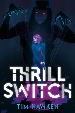 Thrill Switch