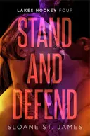 Stand and Defend