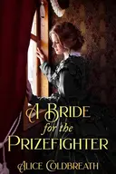 A Bride for the Prizefighter