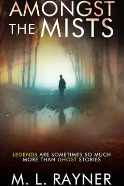 Amongst The Mists