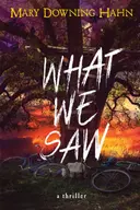 What We Saw