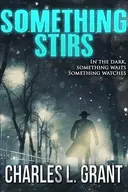 Something Stirs