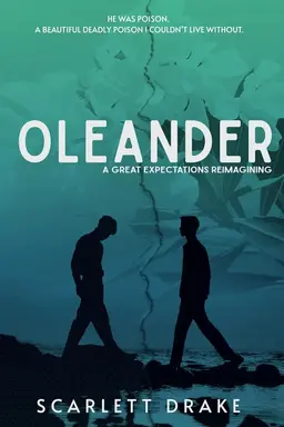 Oleander: A Great Expectations Reimagining