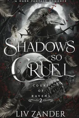Shadows So Cruel