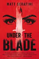 Under the Blade
