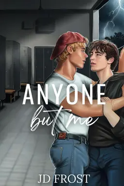 Anyone But Me