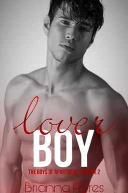 Lover Boy: The Boys of Apartment 13 Book 2