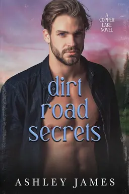 Dirt Road Secrets
