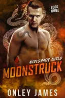 Moonstruck
