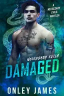 Damaged