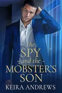 The Spy and the Mobster's Son