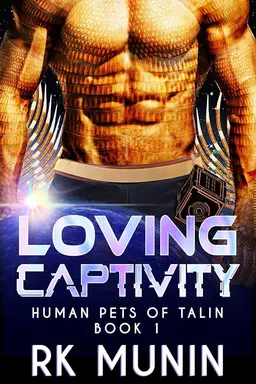 Loving Captivity