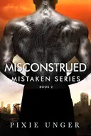 Misconstrued