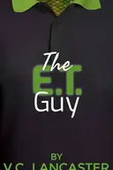 The E.T. Guy