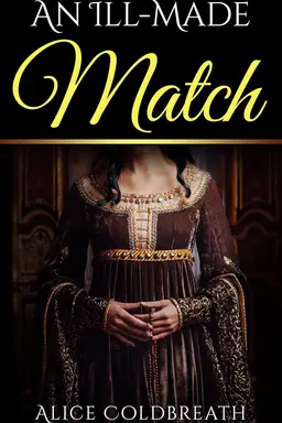 An Ill-Made Match